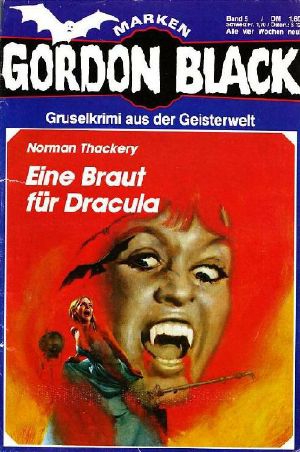 [Gordon Black 05] • Eine Braut für Dracula